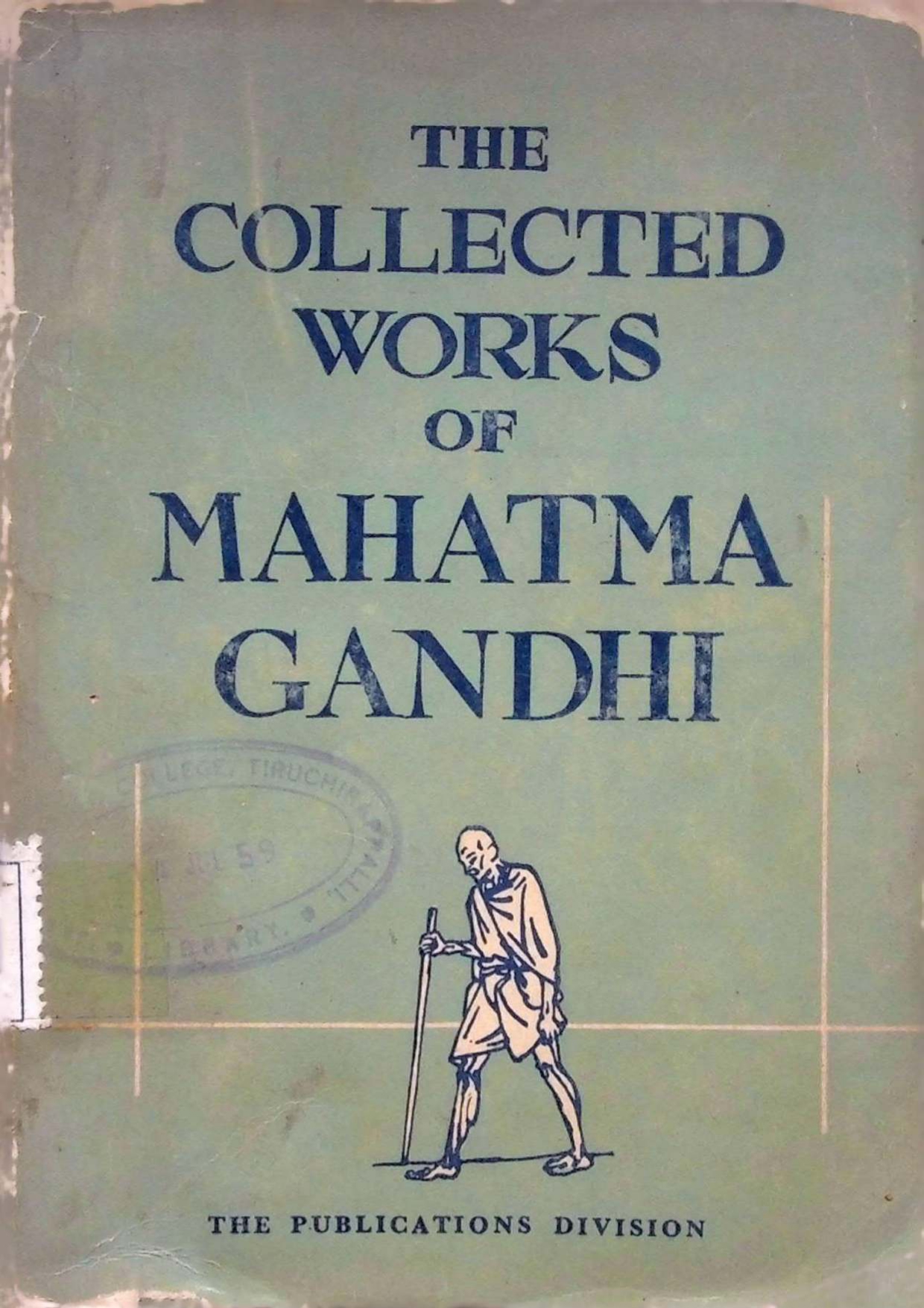 Collected Works of Mahatma Gandhi – JMC E-LIBRARY